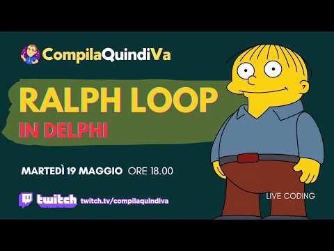 RALPH LOOP in Delphi [Live Coding]