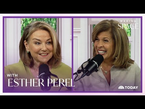 Esther Perel on How to Reignite the Spark in Your Relationship | Making Space with Hoda Kotb