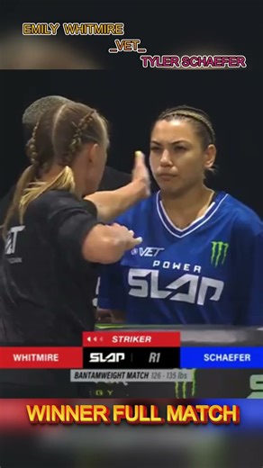 EMILY WHITMIRE VET TYLER SCHAEFR SLAP FOR SLAP slap fighti full match part 02