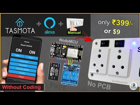 ESP8266 NodeMCU Tasmota Alexa IoT Project | DIY Smart Plug with Voice Control