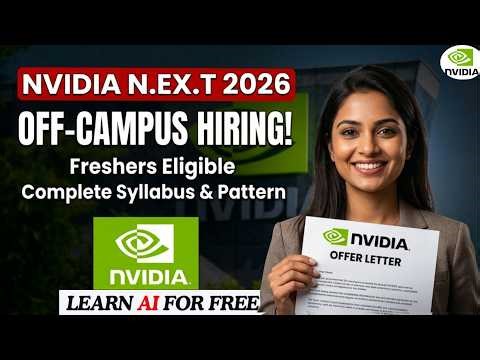Nvidia NXT Program 2026 | Off-Campus Hiring, Syllabus & Free Courses