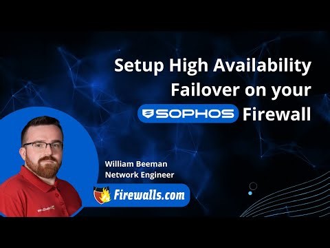 Sophos Tutorial: High Availability Failover Setup