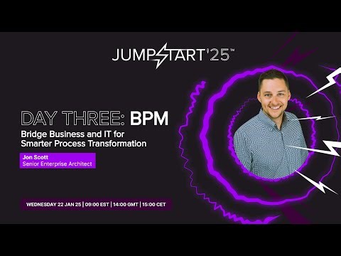 EA Jumpstart™’25: Bridge Business and IT for Smarter Process Transformation