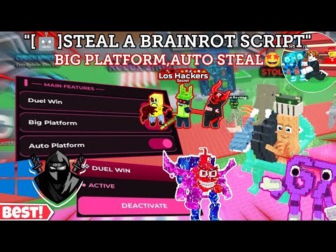 [🤖]Steal A Brainrot Keyless Script -- Duel Win🤩,Auto Platform,Super Jump😎,Big Platform🔥 | Pc/Mobile✨