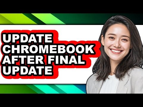 How to Update Chromebook After Final Update (only Way)