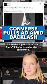Converse APOLOGIZES after ad sparks racism BACKLASH