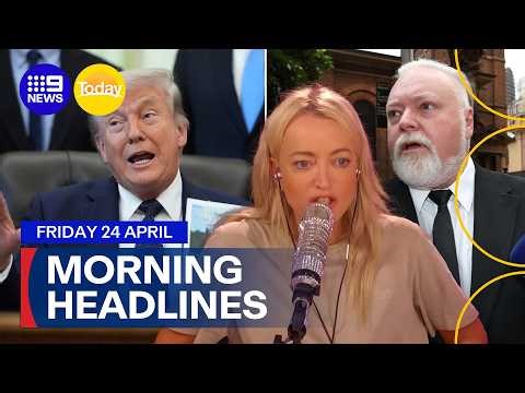 Trump issues 'shoot & kill' order; Kyle and Jackie o in court | 9 News Australia