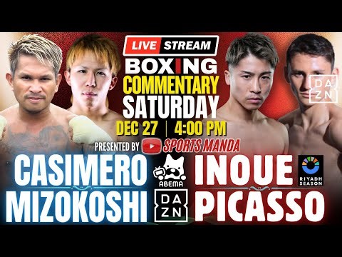🔴LIVE! NAOYA INOUE vs ALAN PICASSO Boxing Commentary! Undisputed Super Bantamweight Championship