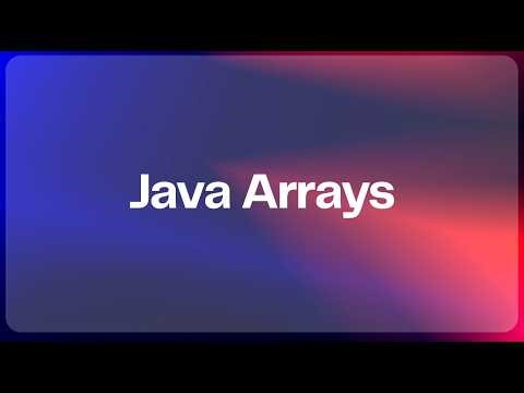 Java Arrays