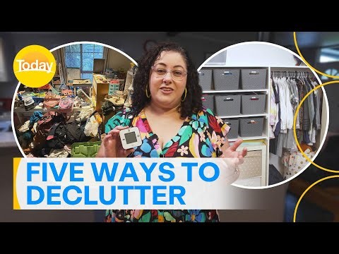 Five easy ways to declutter your home | Today Show Australia
