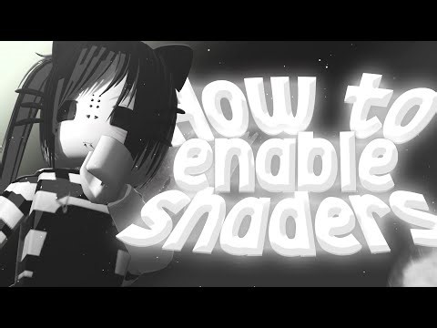 How to Enable Shaders & Get Better Graphics on Roblox | Full Tutorial