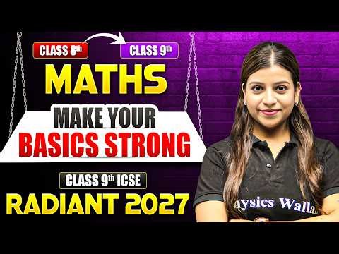ICSE Class 9 Maths🔥 | Bridge Course | Start Your Year Like A Topper 2026-27