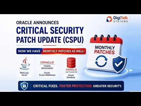 Oracle Monthly Critical Security Patch Updates (CSPU) Starting May 28 WebLogic 2026 | SPB | Patch
