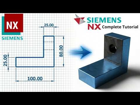 Siemens NX From Zero | Beginner Step-by-Step Modeling Tutorial #01