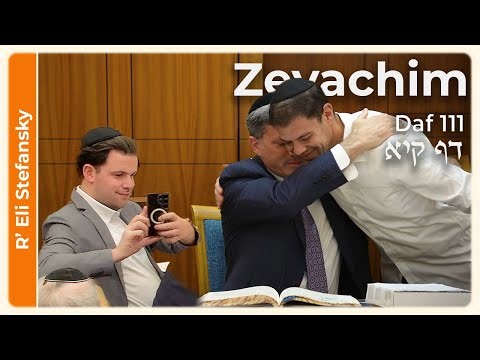 Daf Yomi Zevachim Daf 111 by R' Eli Stefansky