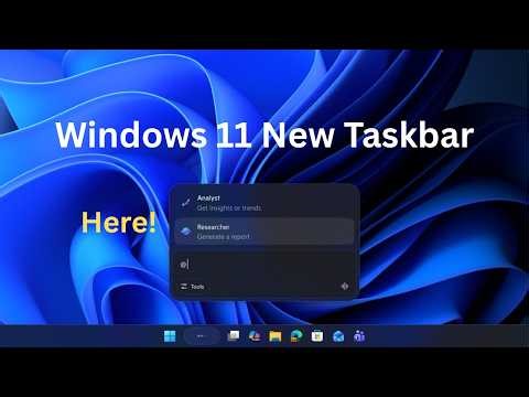 Windows 11 New Taskbar is Here | Microsoft Biggest Update
