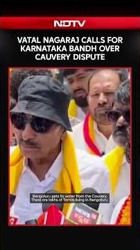 Cauvery Row: Vatal Nagaraj Calls Karnataka Bandh On August 13, Demands Mekedatu Dam