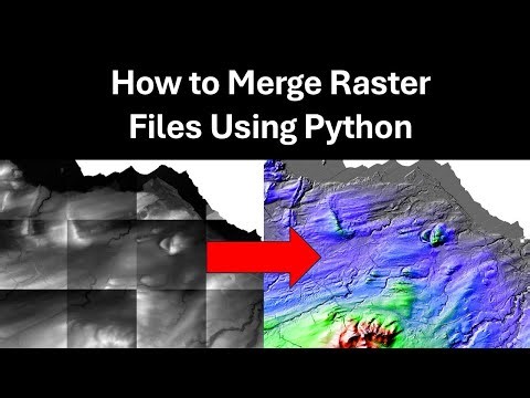 How to Merge Raster Files Using Python