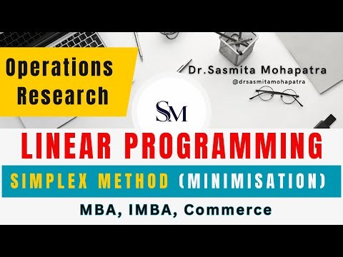 Simplex Method | How to Solve Linear Programming Problems (LPP) | Simplex Method Minimization Case