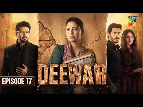 Deewar - Episode 17 - [ ENG SUB ] 7th July 2026 [ Sunita Marshall & Ali Abbas ] HUM TV
