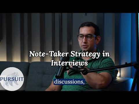 Note Taker Strategy in Interviews