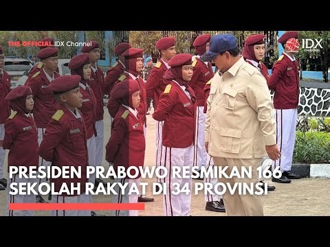 Presiden Prabowo Resmikan 166 Sekolah Rakyat di 34 Provinsi | MARKET HIGHLIGHTS