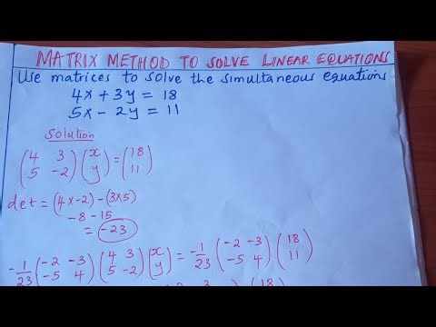 MATRIX METHOD IN SOLVING LINEAR EQUATIONS 2026