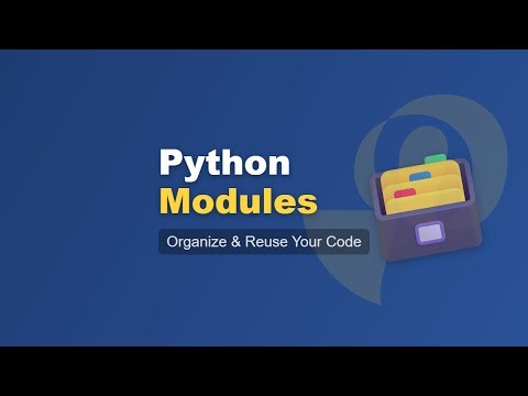 Python Modules Explained: A Beginner's Guide to Importing and Organizing Code