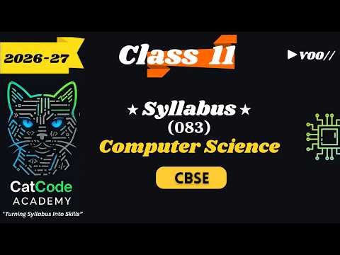Class 11 CBSE Computer Science Syllabus 2026 Explained