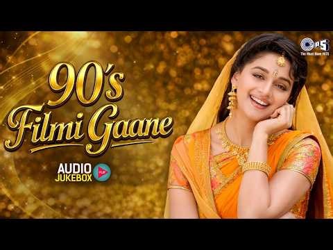 90's Filmi Gaane | 90's Evergreen Songs | Hindi Sadabahar Bollywood Hits | Old is Gold | 90's Hits