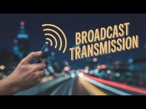 Broadcast Transmission Part 35