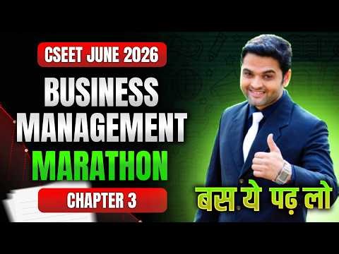 FREE CSEET Business Management Marathon Crash Batch | Chp 3 Full Marathon