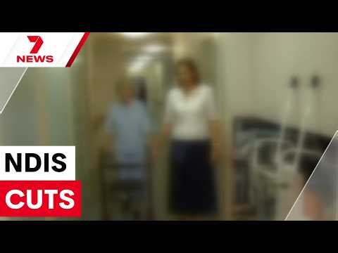 Government cuts 160,000 from NDIS in major overhaul | 7NEWS