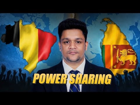 Why Power Sharing is the Soul of Democracy? Belgium vs. Sri Lanka Explained