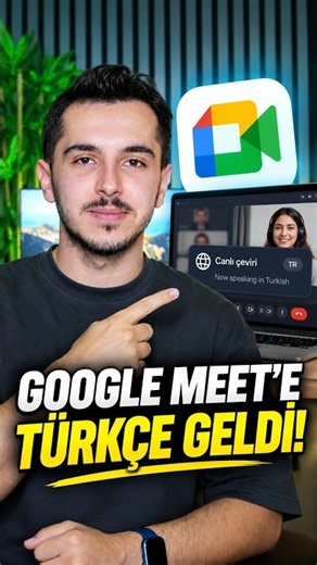 Google Meet artık Türkçe dahil 63 dili destekliyor!