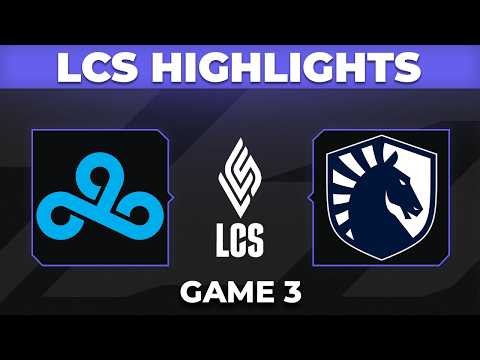 C9 vs TL Game 3 Highlights | LCS 2026 Playoffs | Cloud9 vs Team Liquid
