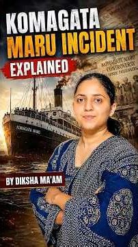 What Was the Komagata Maru Incident? Full Story Explained