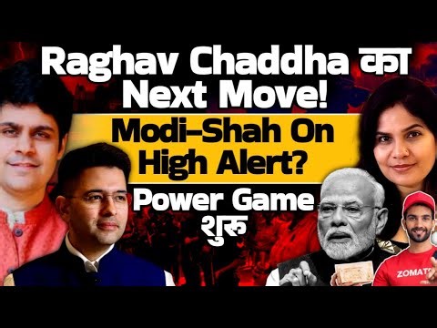 Raghav Chadha & Kejriwal Target Business Houses: ZOMATO, UBER, BLINKIT, SWIGGY! Modi Shah Alert?