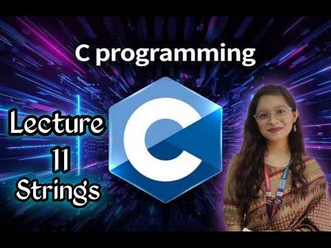 C Programming Part 11: String| Full C Course