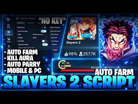 NEW Slayers 2 Script - How to Get Script Slayers 2 - Auto Farm, Kill Aura, Insant Steal & More!