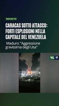 Caracas sotto attacco: forti esplosioni nella capitale del Venezuela