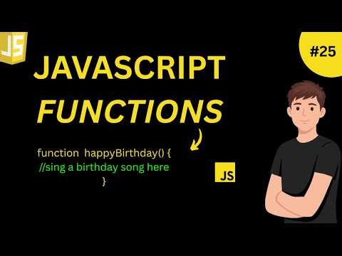 JavaScript FUNCTIONS ( Javascript tutorial 25 )