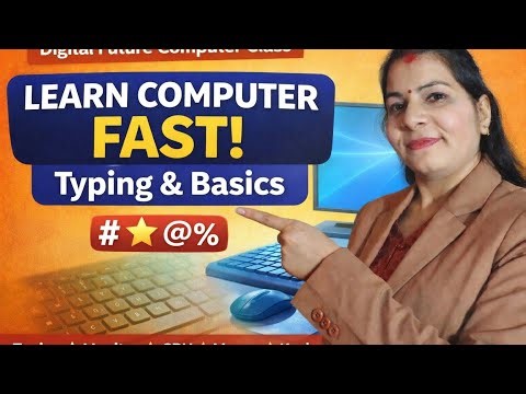Learn Computer Fast | Typing & Basic Computer Course for Beginners | Digital Future Computer Class