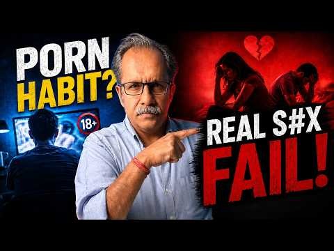 Porn Habit Affecting Your Real Sex Life? Doctor Explains Why