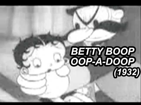 Betty Boop - Oop - a - Doop (1932) | Betty Boop Classic Cartoon