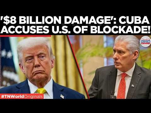 CUBA CRISIS: $8 BILLION US BLOCKADE DAMAGE, Havana Warns of Energy and Hospital Fallout in 2026!