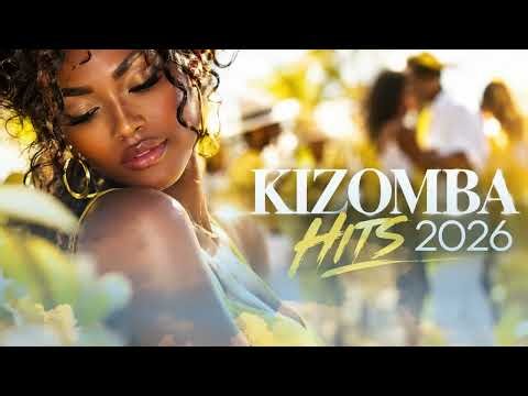 Kizomba Hits 2026 💛 Smooth Kizomba Mix | Romantic Afro-Latin Music