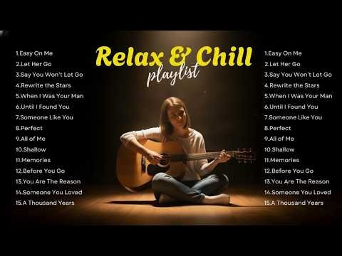 Ultimate Chill Music Playlist | Relaxing & Chill Vibes 🎧