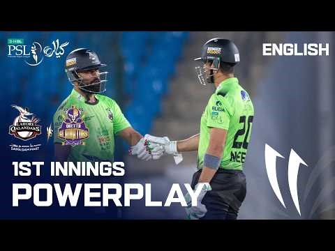 1st Innings Powerplay | Lahore Qalandars vs Quetta Gladiators | English | M 26 | HBL PSL 11 | MZB1K