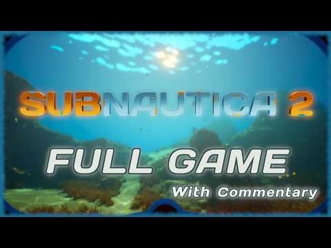Subnautica 2 🌊 Longplay Full Game Walkthrough [With Commentary] 🦈